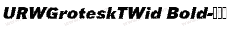 URWGroteskTWid Bold字体转换
